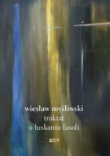 235 + 1 = 236 Tytuł: Traktat o łuskaniu fasoli Autor: Wiesław Myśliwski Kategoria: literatura piękna Wydawnictwo: - WujekAlien - Hejto.pl