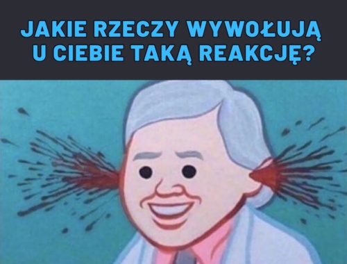 Dobra, lecimy z pytaniem otwartym. Co sprawia, że czujecie się, jak na obrazku? UWAGA. Dziwen opowiadający o Archiwum - Dziwen - Hejto.pl