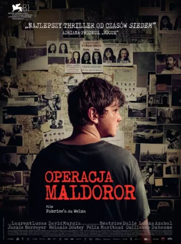 305 + 1 = 306 Tytuł: Operacja Maldoror Rok produkcji: 2024 Kategoria: Thriller Reżyseria: Fabrice du Welz Czas - Furto - Hejto.pl