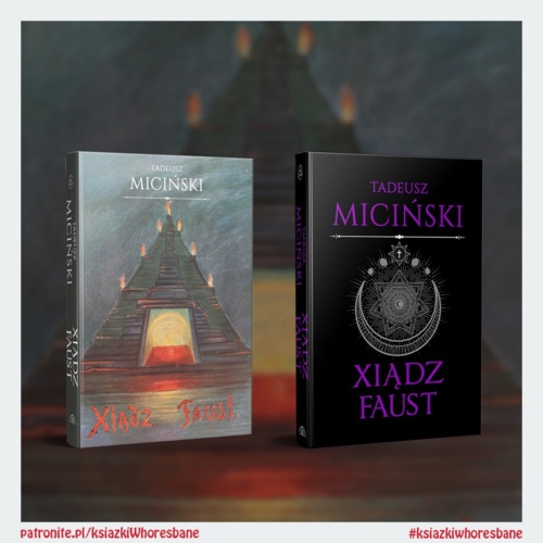 Newsy książkowe od Whoresbane'a! Wydawnictwo IX zapowiada ostatnią powieść Tadeusza Micińskiego w dwóch - Whoresbane - Hejto.pl
