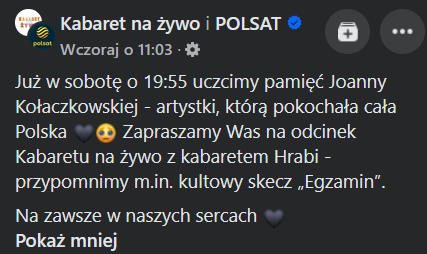 Dziś o 19:55 na Polsacie odbędzie się odcinek Kabaretu na żywo upamiętniający Joannę - aerthevist - Hejto.pl