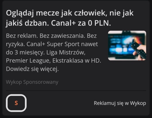 #wykop #reklama cANAL+ stara się zachęcić do oglądania na ich platformie, nazywając ludzi dzbanami. Wróżę sukces - SST82 - Hejto.pl